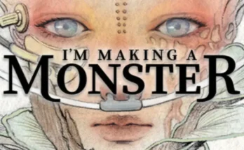 I'm Making a Monster